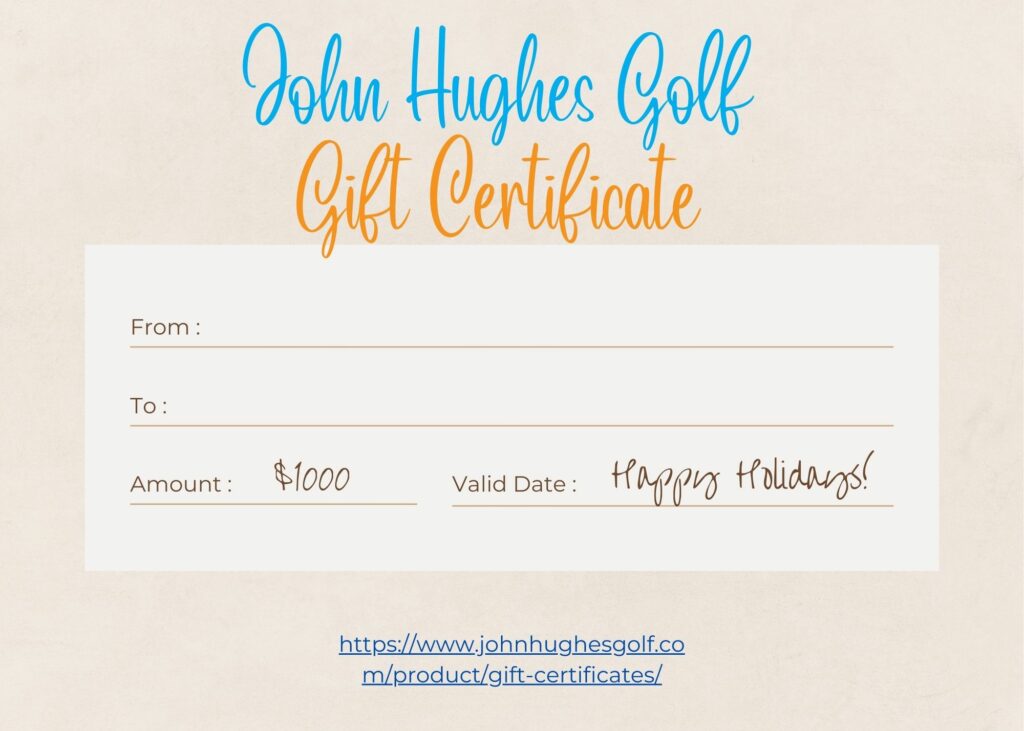 12-Days of Gift Giving 2023, John Hughes Golf Gift Certificates