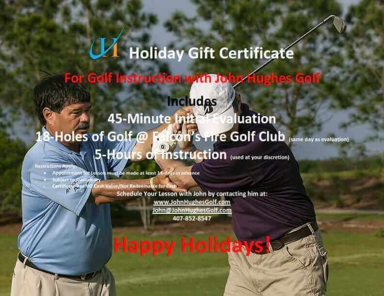 John Hughes Golf, Cyber Monday, Holiday Gift Certificate, Orlando Golf Schools, Orlando Golf Lessons, Orlando Beginner Golf Lessons, Orlando Women's Golf Lessons