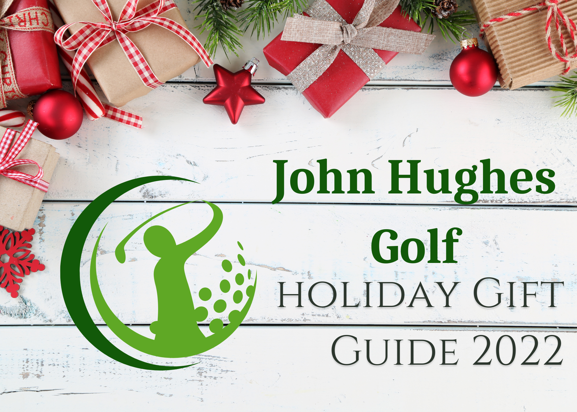 2022 Holiday Gift Guide, John Hughes Golf