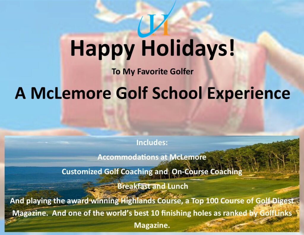 McLemore Holiday Gift Certificate, John Hughes Golf, McLemore's Highlands Course, Golf Digest Magazine Top 100 Golf Course, Golf Links Magazine Top 10 Finishing Holes in the World